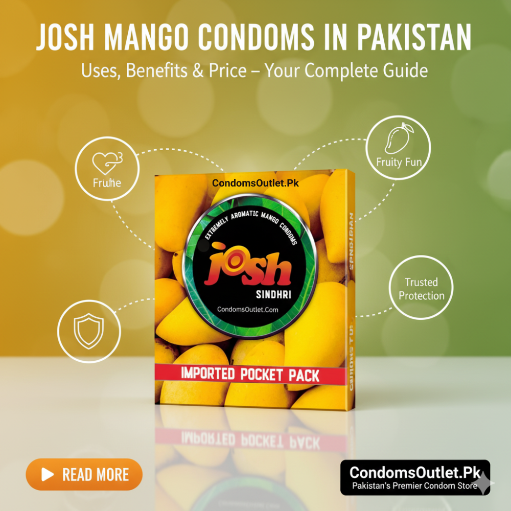 Josh Mango Condoms – Uses, Benefits & Price in Pakistan