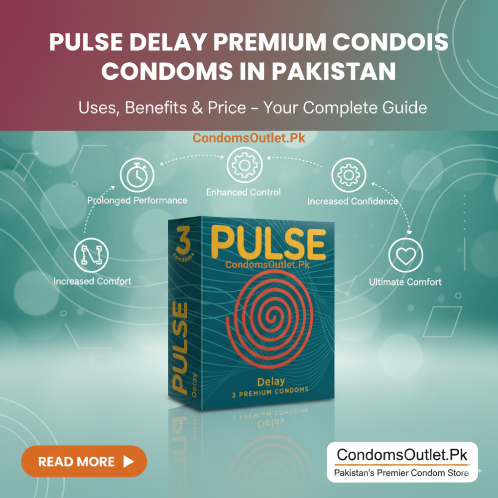 Pulse Delay Premium Condoms – Uses, Benefits & Price in Pakistan