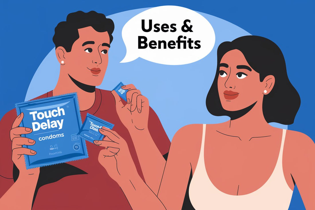 Touch Delay Condoms: Uses & Benefits - CondomsOutlet.Pk